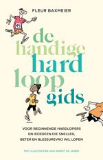 De handige hardloopgids - Fleur Baxmeier