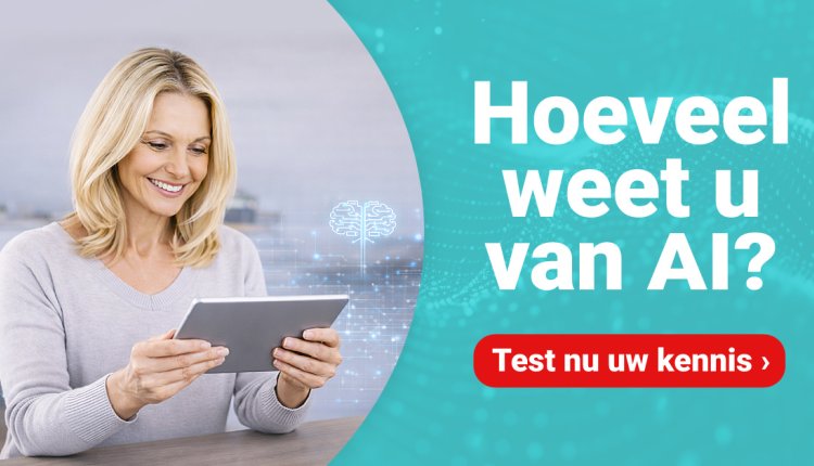 Vrouw van middelbare leeftijd kijkt glimlachend naar een tablet; rechts de tekst “Hoeveel weet u van AI?” met een knop “Test nu uw kennis”.