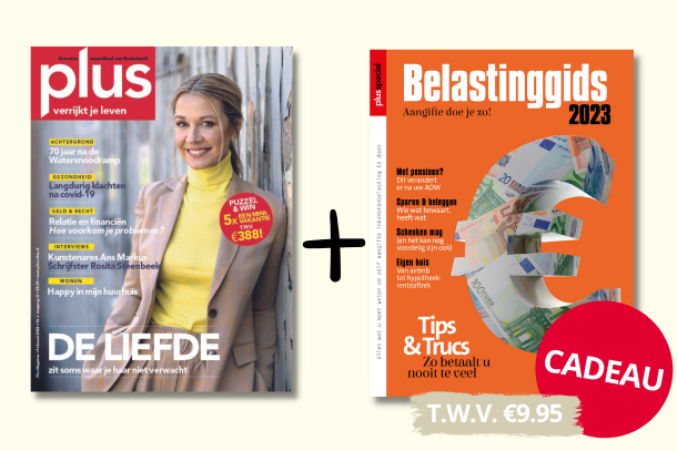 Abonneer nu op Plus Magazine: 1 jaar voor €35 + Belastinggids cadeau